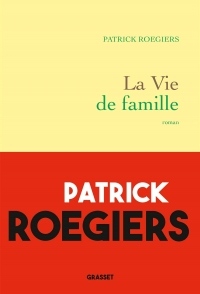 La vie de famille (Littérature Française)