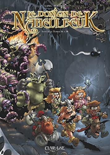 Le donjon de Naheulbeuk Intégrale 6 - T16 à T18