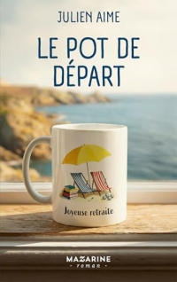 Le pot de départ