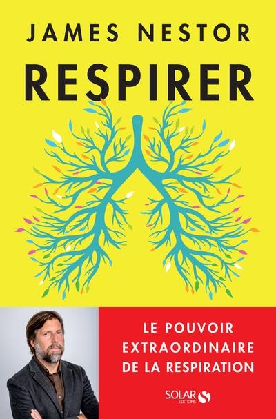 Le pouvoir de la respiration