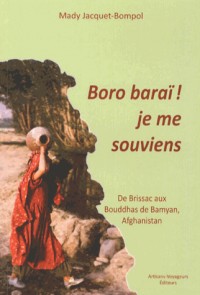 Boro Baraï ! Je me souviens