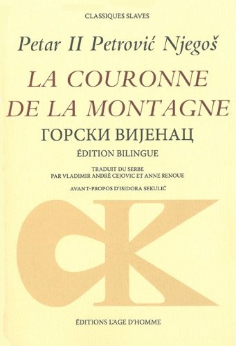 La couronne de la montagne : Edition bilingue français-serbe