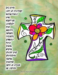 Des croix livre de coloriage niveau facile beau inspiré par la nature pour adultes enfants retraités domicile école travail hôpital utiliser pour carte de voeux par l'artiste Grace Divine