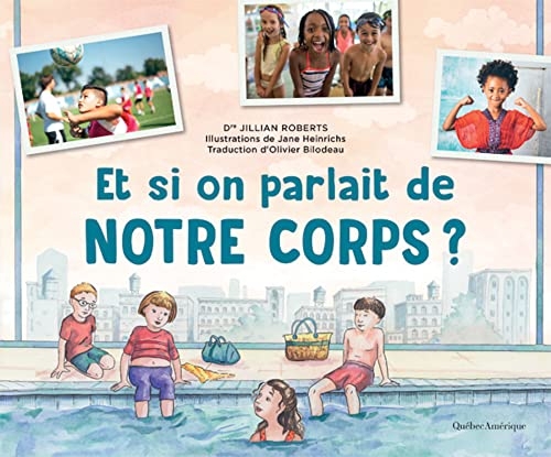 Et Si on Parlait de Notre Corps?