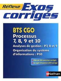 Exos corrigés - Processus 7,8,9 et 10 - BTS CGO
