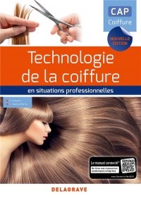 Technologie de la coiffure en situations professionnelles CAP coiffure (2018) - Pochette élève