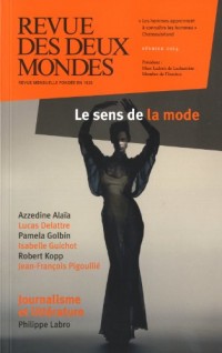 Revue des deux Mondes, Février 2014 : Le sens de la mode