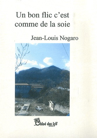 Un bon flic c'est comme de la soie
