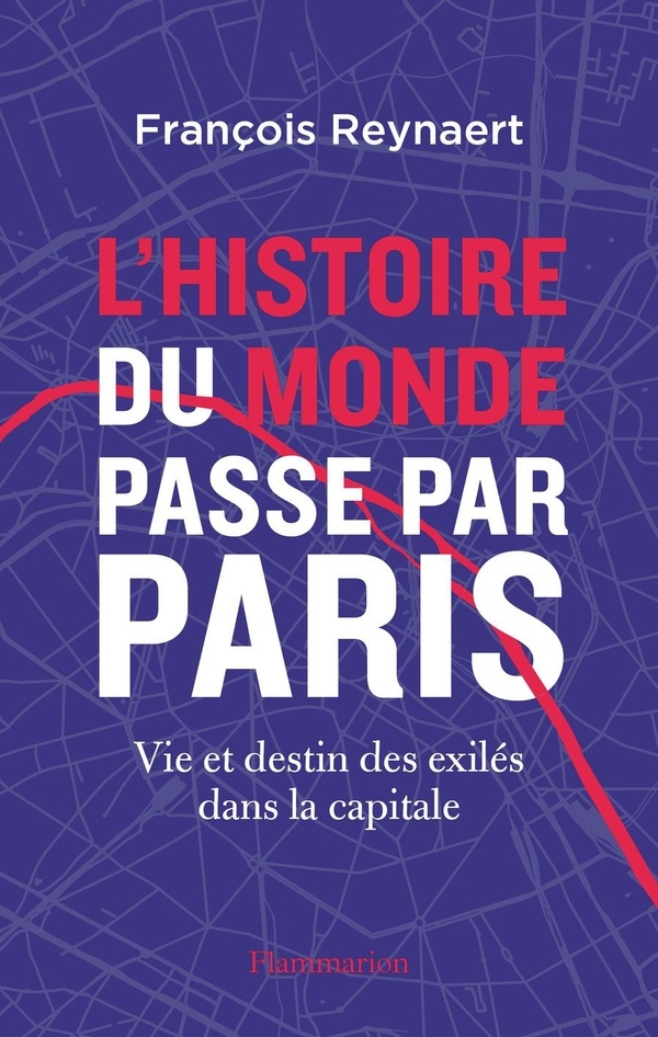 L'histoire du Monde passe par Paris