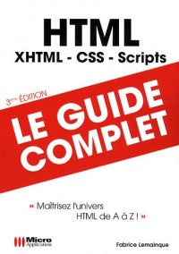 HTML : Maîtriser l'univers HTML de A à Z