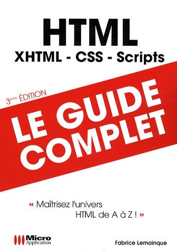 HTML : Maîtriser l'univers HTML de A à Z