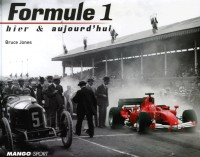 Formule 1 hier et aujourd'hui