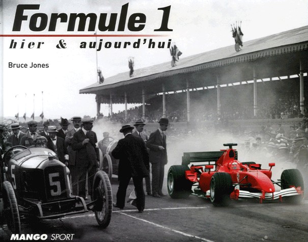 Formule 1 hier et aujourd'hui