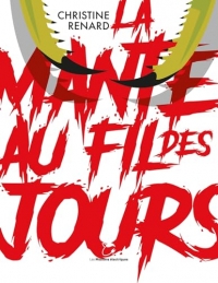 La Mante au fil des jours