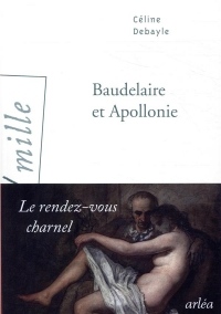 Baudelaire et Apollonie