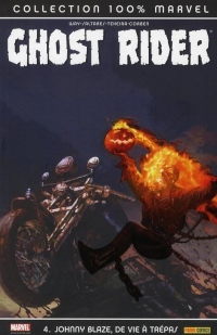 Ghost Rider, Tome 4 : Johnny Blaze, de vie à trépas