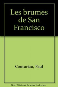 Les brumes de San Francisco