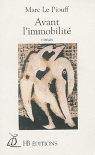 Avant l'Immobilite