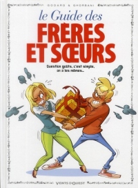 Les Guides en BD - Tome 38: Les Frères et Soeurs