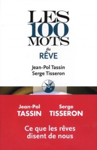 Les 100 mots du rêve