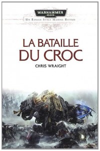 Space Marine Battle : La bataille du Croc