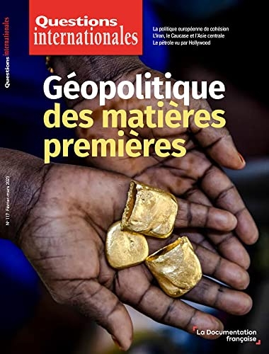Géopolitique des matières premières: n°117