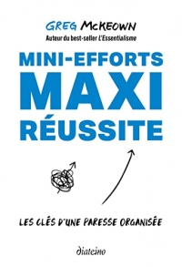 Mini-efforts, maxi-réussite