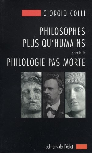 Les philosophes plus qu'humains