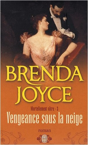 Mortellement vôtre, Tome 3 : Vengeance sous la neige