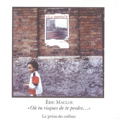 Ou tu risques de te perdre