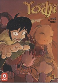 Yodji, Tome 1 : Le mekan