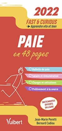 Fast & Curious Paie 2022: A jour des dernières dispositions légales