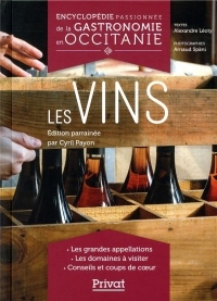 Encyclopédie passionnée de la gastronomie en Occitanie : Les vins