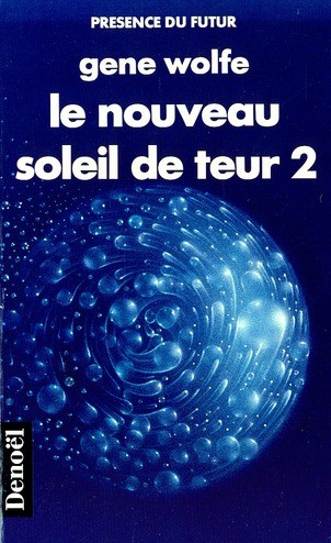Le nouveau soleil de Teur, tome 2