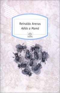 Adios a mama