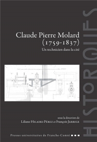 Claude pierre molard (1759-1837). un technicien dans la cite