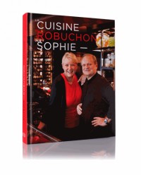 CUISINE DE ROBUCHON PAR SOPHIE