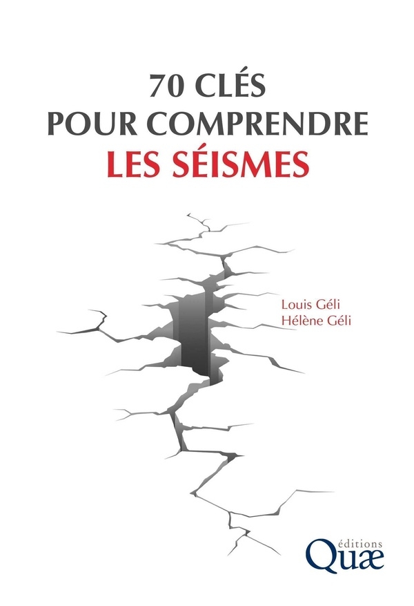 90 clés pour comprendre les séismes