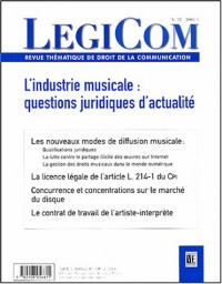 Legicom, N° 32 2004/3 : L'industrie musicale : Questions juridiques d'actualité