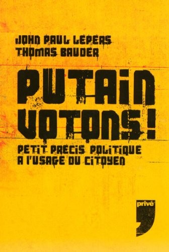 PUTAIN VOTONS