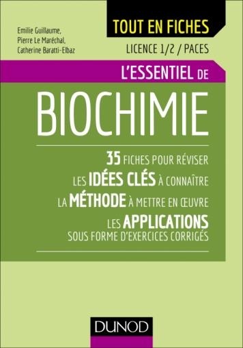 Biochimie - Licence 1 et 2 - L'essentiel en fiches