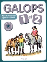 Galops 1 et 2