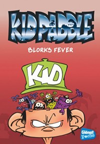 Kid Paddle - Poche - Tome 02: Blorks fever