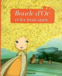 Minicontes classiques : Boucle d'or et les trois ours