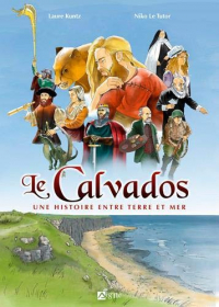 Le Calvados : Une histoire entre terre et mer