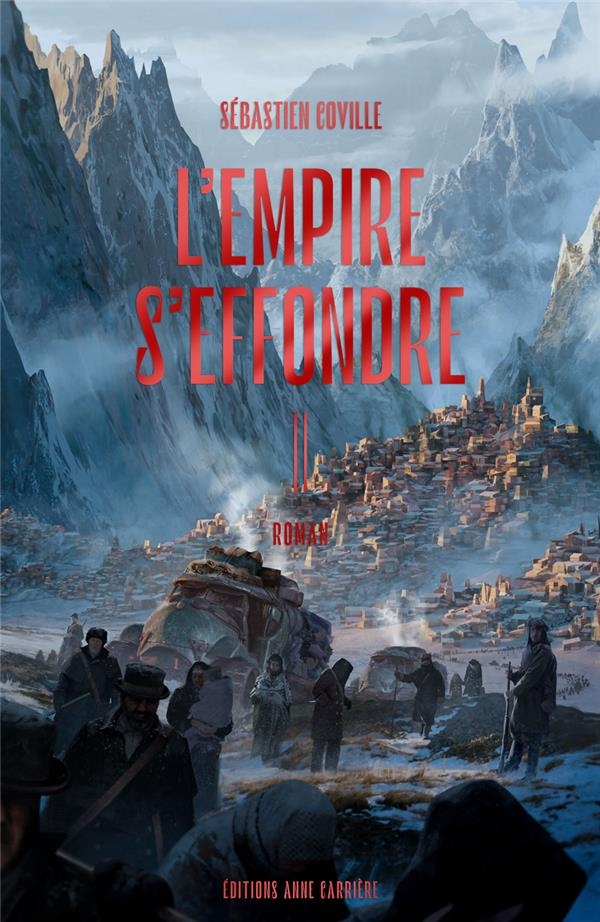 L'Empire s'effondre, tome 2. Toucher la peau du ciel