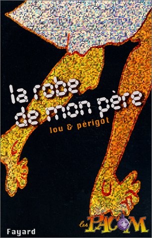 La Robe de mon père