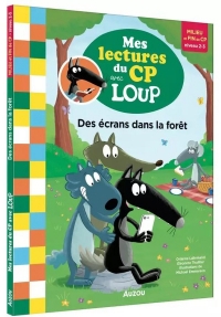 MES LECTURES DU CP AVEC LOUP - LE TÉLÉPHONE DE LA FORÊT