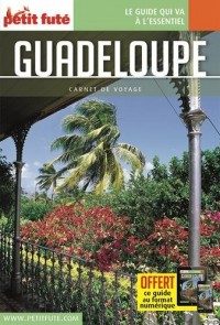 Guide Guadeloupe 2017 Carnet Petit Futé