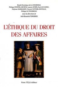 L'Ethique du Droit des Affaires